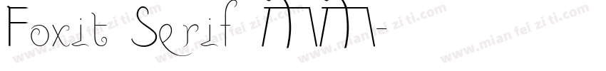 Foxit Serif MM字体转换